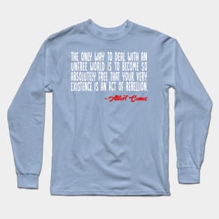 Albert Camus Rebellion Long Sleeve T-Shirt